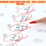 Upcoming Government Exams Update April 2026 – TNPSC & Railway Exam Timetable