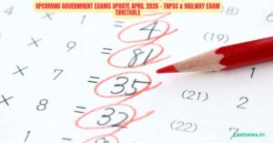 Upcoming Government Exams Update April 2026 – TNPSC & Railway Exam Timetable