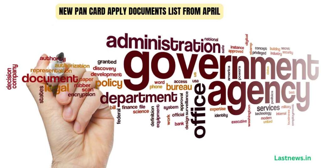 New Pan Card Apply Documents List from April