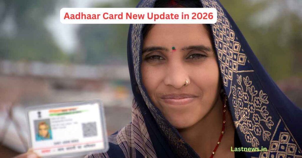 Aadhaar Card New Update in 2026